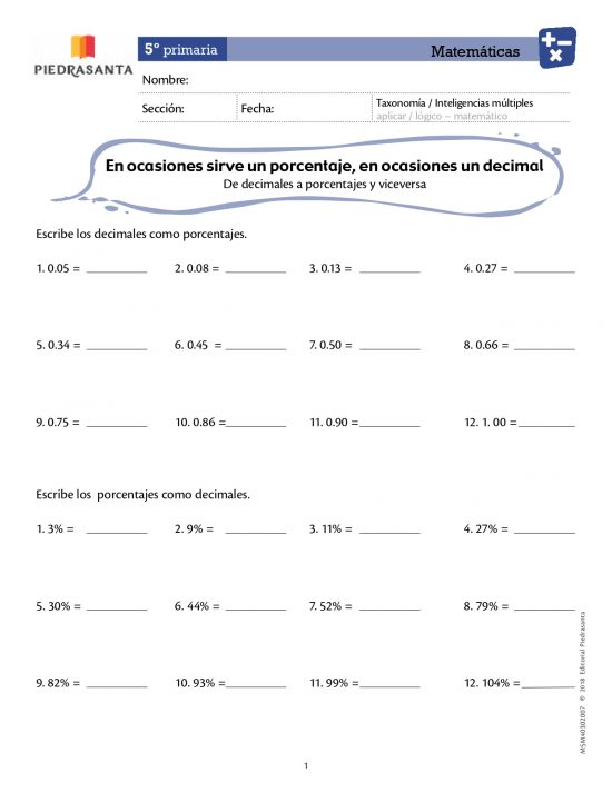 En ocasiones sirve un porcentaje, en ocasiones un decimal