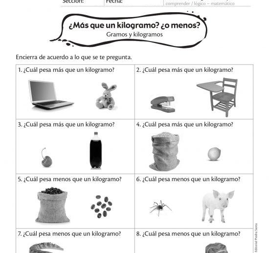 ¿Más de un kilogramo? ¿o menos?